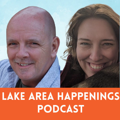 Lake Area Happenings Podcast